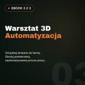 Tom 3: Automatyzacja warsztatu
