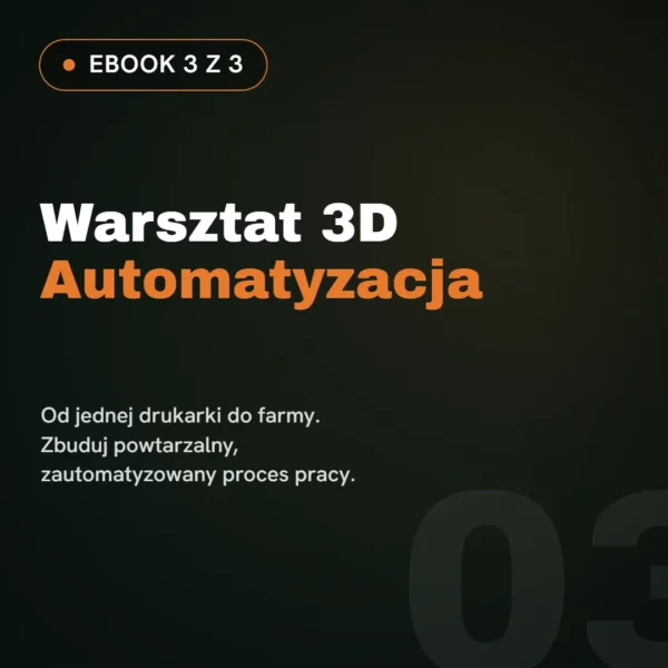 Okładka tomu 3: Warsztat 3D, automatyzacja